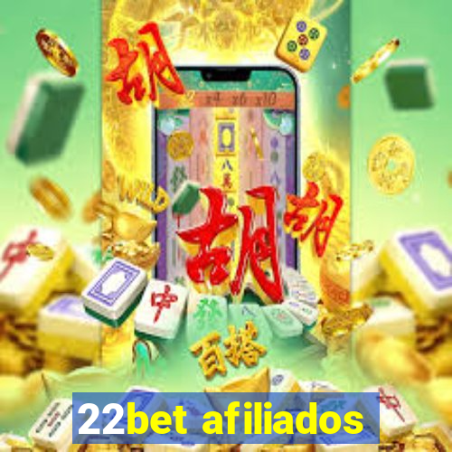 22bet afiliados